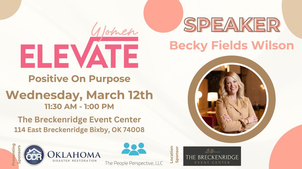 Elevate Women: Positive On Purpose 