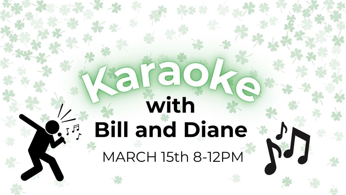 Karaoke with Bill and Diane