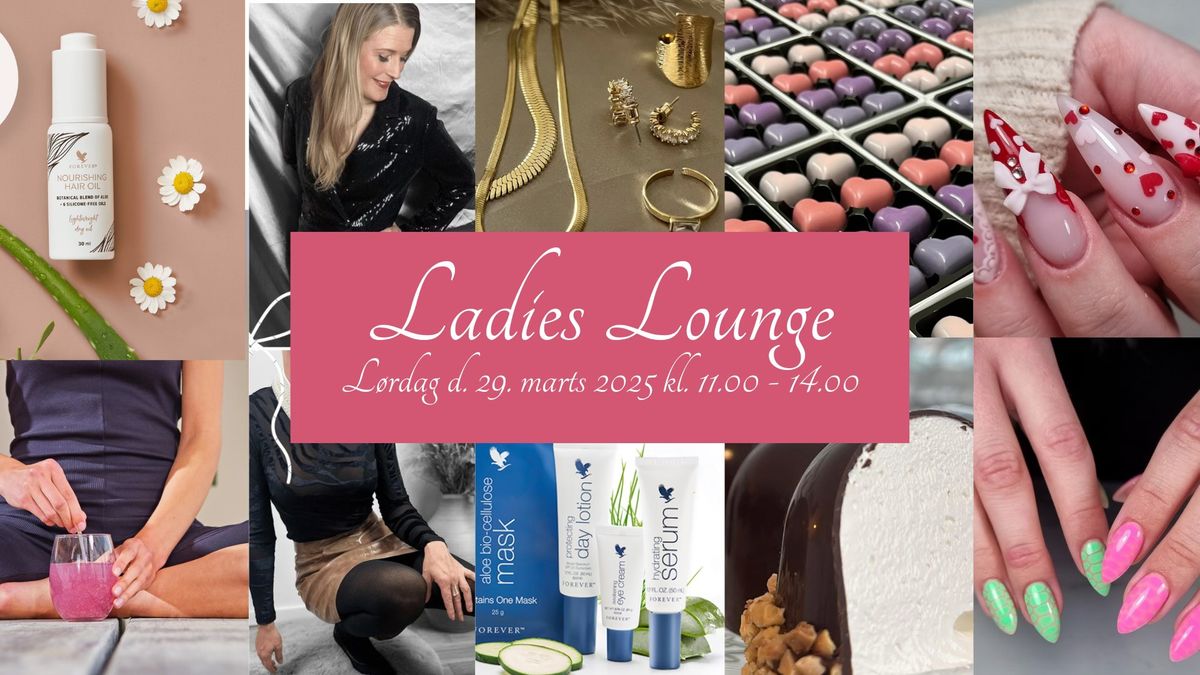 Ladies Lounge - Fork\u00e6l dig selv og hyg med andre sk\u00f8nne kvinder