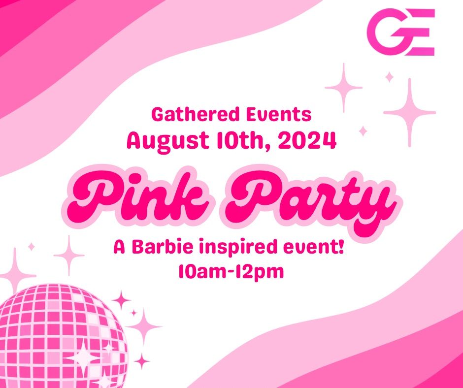 Pink Party! 