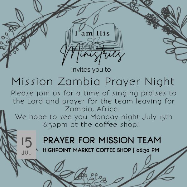 A Night of Praise and Worship and Prayer for the Zambia Mission Team