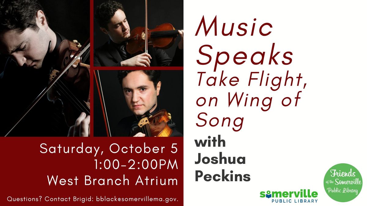 Music Speaks: Take Flight, on Wing of Song (West)