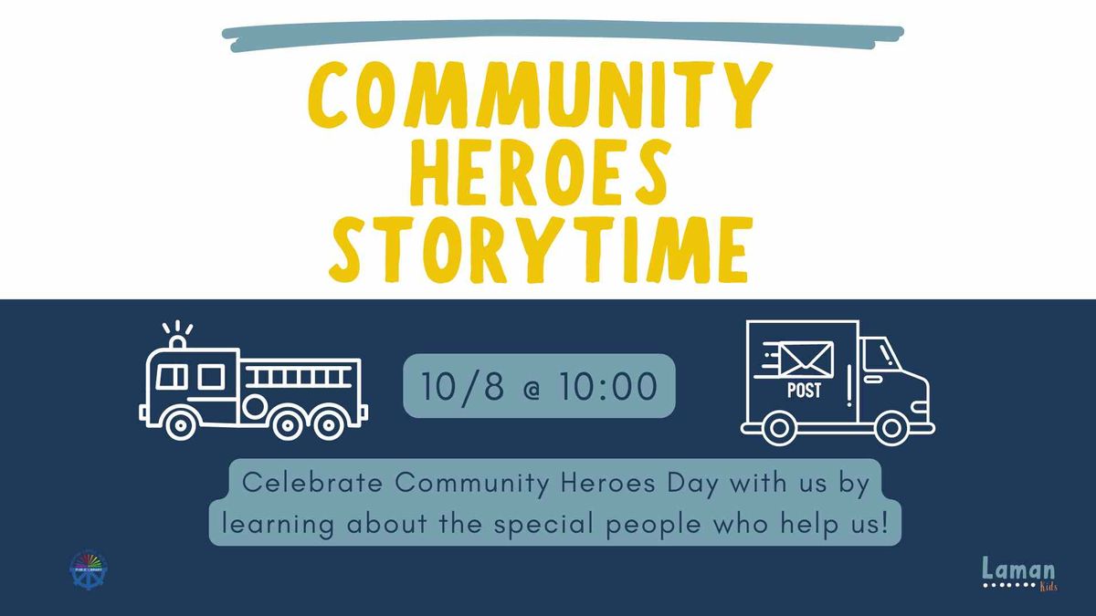 Community Heroes Storytime