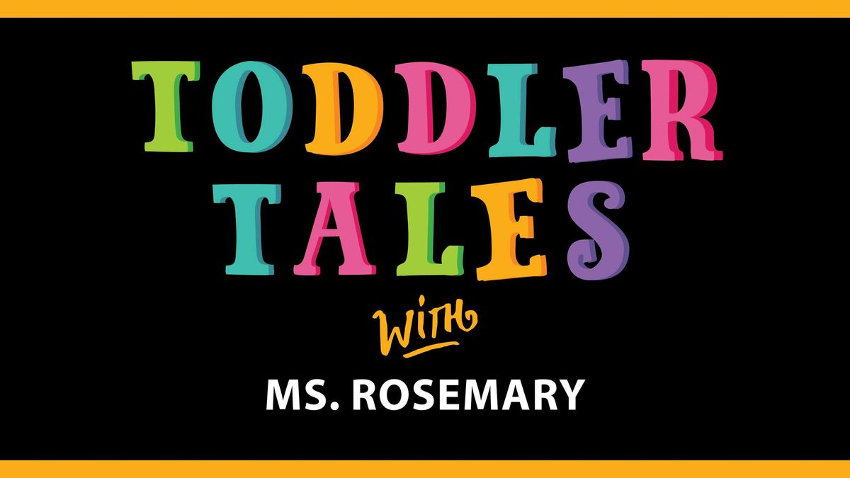 Toddler Tales Story Time: 1.5 Years to 2.5 Years