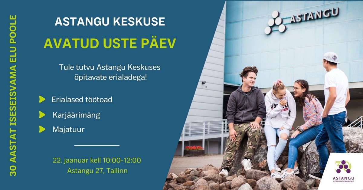 Astangu Keskus 30: Avatud uste p\u00e4ev