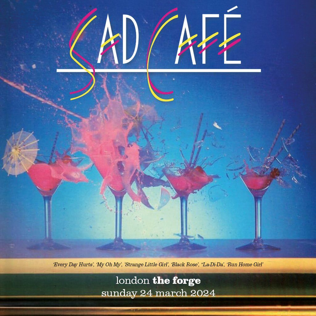 Sad Cafe