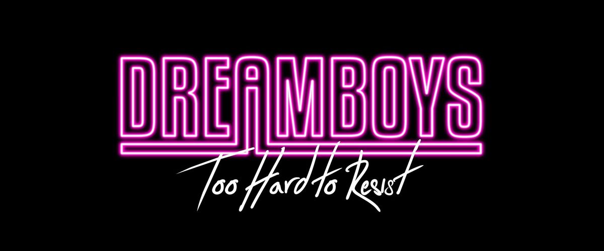 Dreamboys - Too Hard To Resist at Offgrid 31