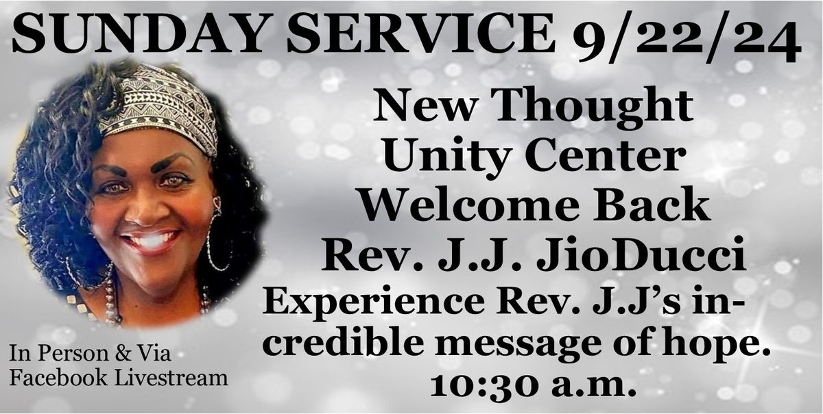 09\/22\/24 Sunday Service with Rev. J.J. JioDucci