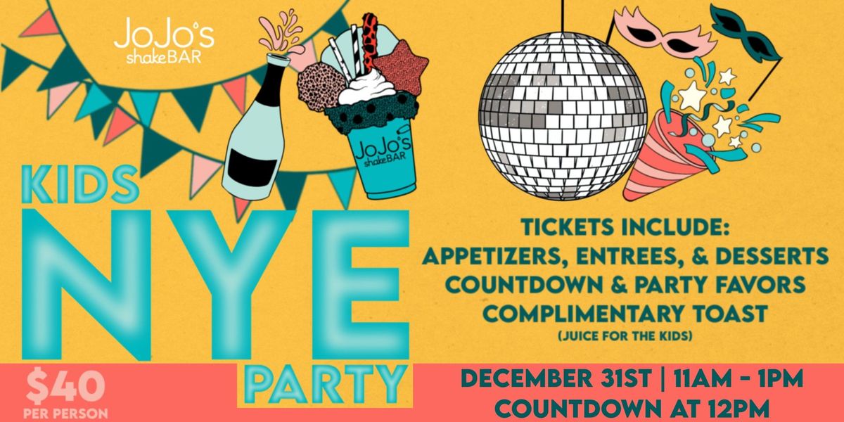 Kids' NYE Party at JoJo's shakeBAR!