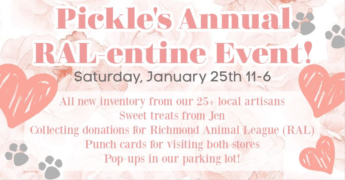 Pickle's Annual RAL-entine Event!