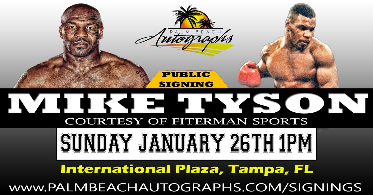 MIKE TYSON - Public Signing at the TAMPA Store!