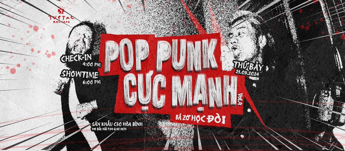 POPPUNK C\u1ef0C M\u1ea0NH VOL4: B\u00e1 Z\u01a1 H\u1ecdc \u0110\u00f2i