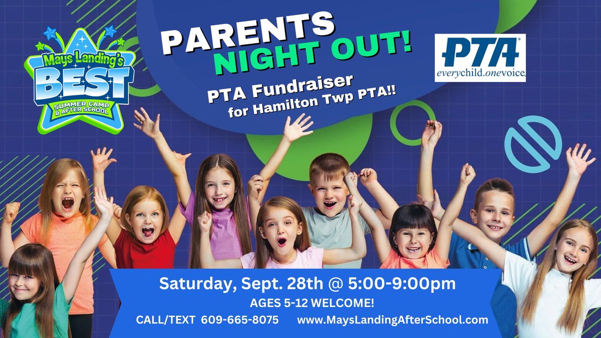 Back to School Parent's Night Out PTA Fundraiser