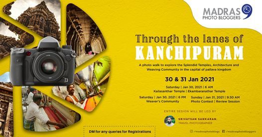 Architectural and cultural heritage photo-trip at Kanchipuram
