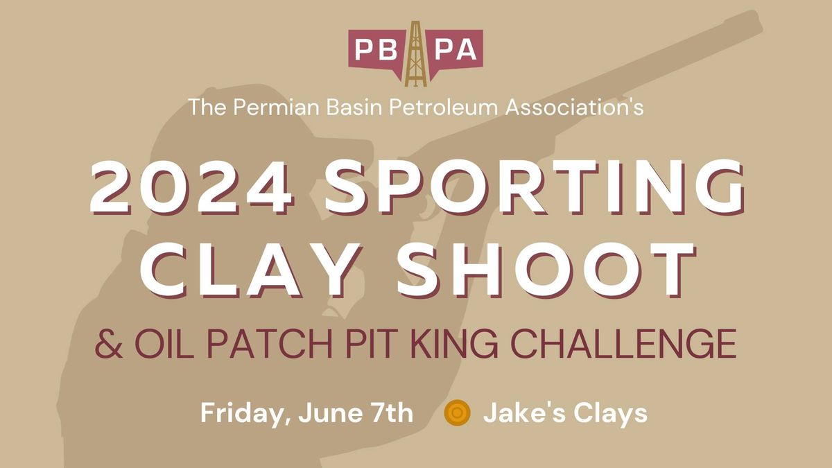 2024 PBPA Clay Shoot + Pit King Challenge