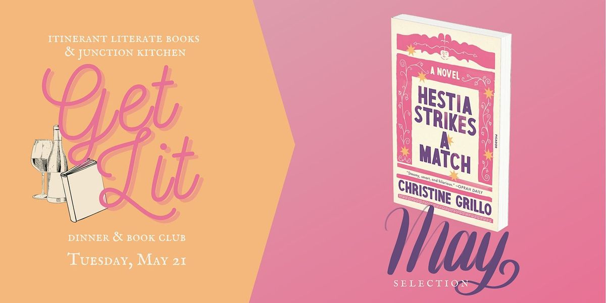 May Book Club: Hestia Strikes a Match (Tuesday, May 21)