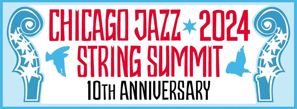 10th Annual Chicago Jazz String Summit