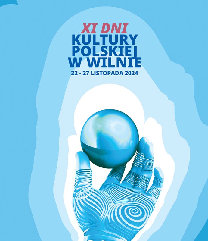 XI Dni Kultury Polskiej w Wilnie