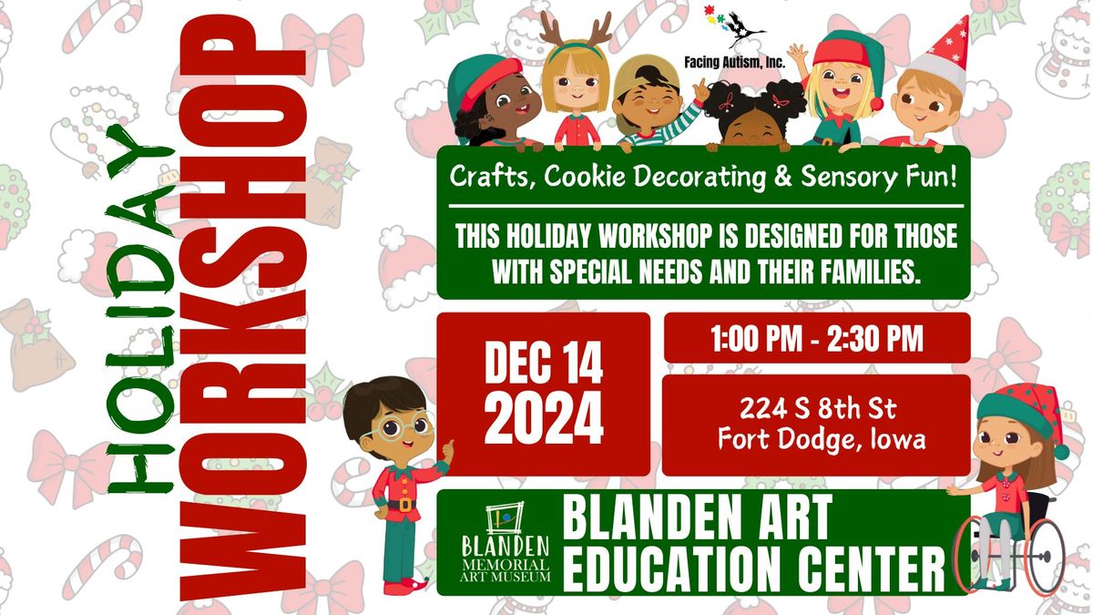 Holiday Workshop