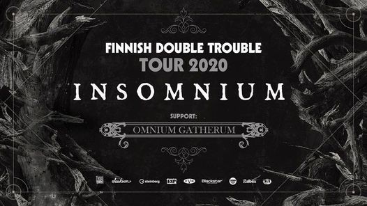 Avlyst \/ Insomnium + special guest: Omnium Gatherum