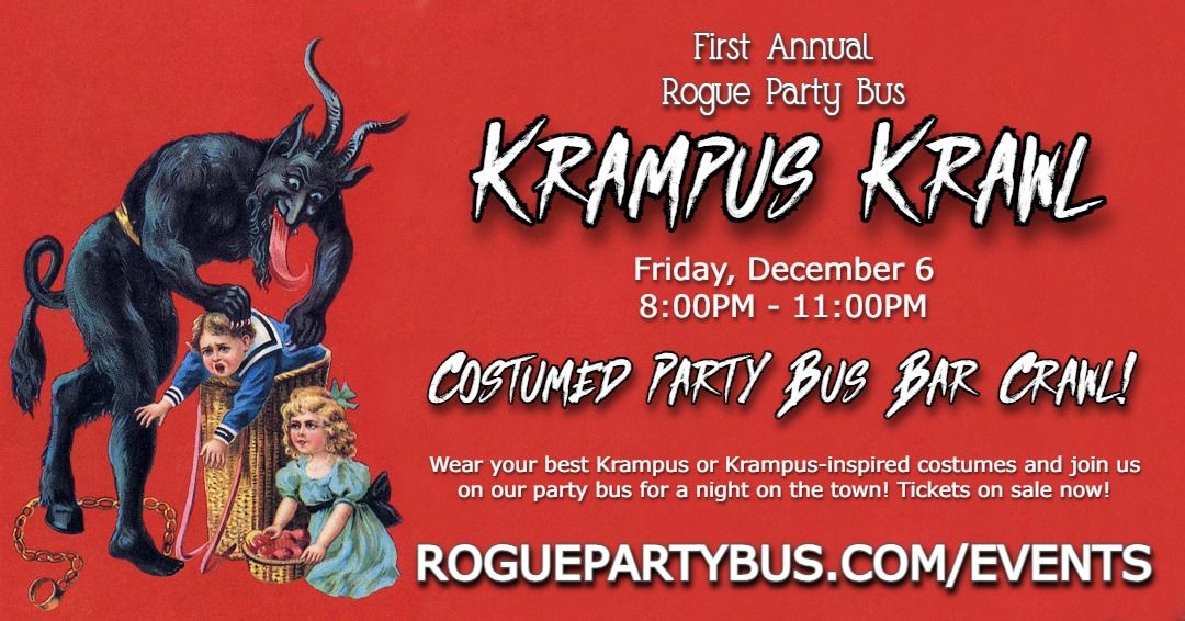 First Annual Krampus Krawl by Rogue Party Bus!