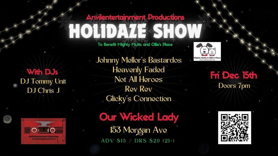 AnVilEntertainment Productions 17th Annual Holidaze Benefit Show