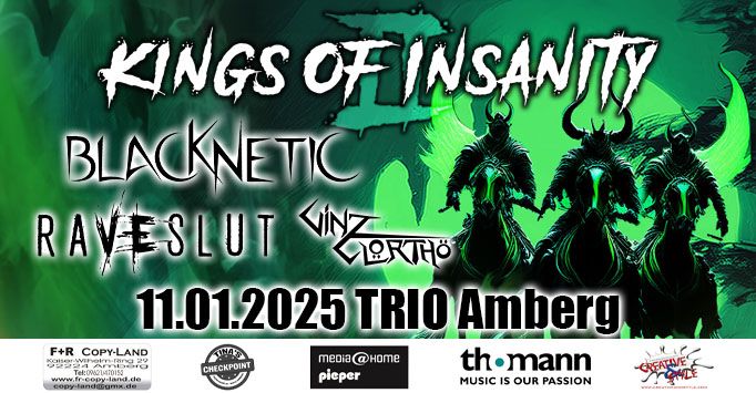 KINGS OF INSANITY II - BlacKNetiC + Raveslut + Vinz Clortho