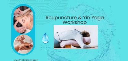  Acupuncture & Yin Yoga