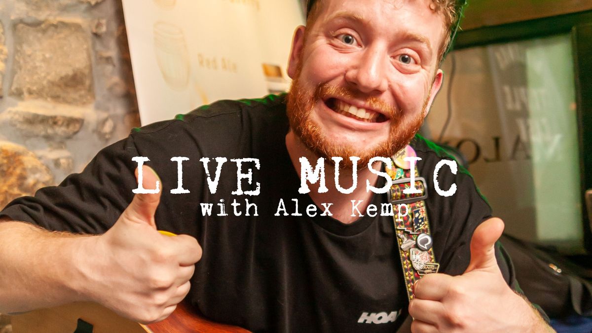 Live Music - Alex Kemp