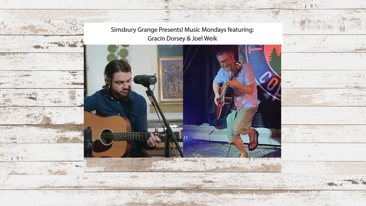 Gracin Dorsey & Joel Weik @ Music Mondays