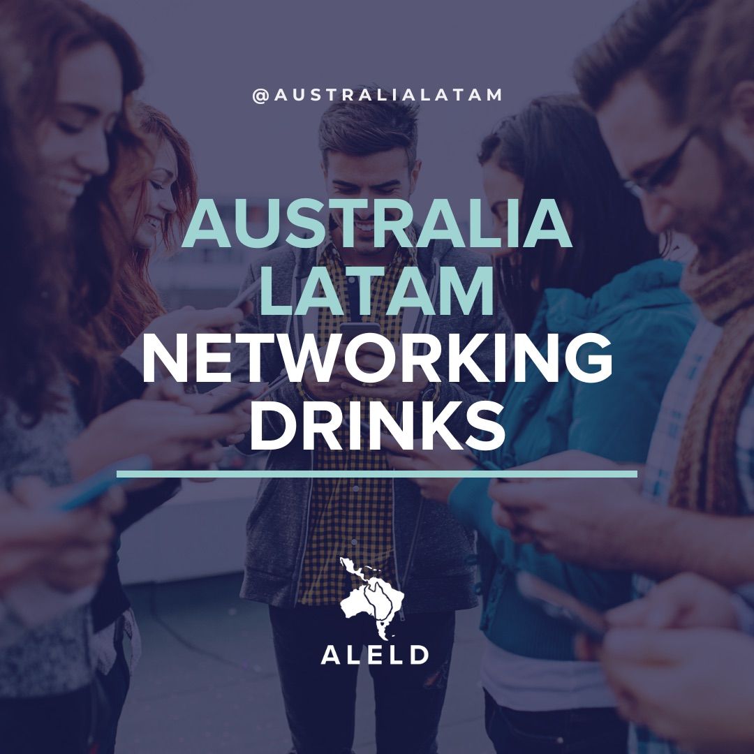 Australia-Latam Networking Drinks Sydney