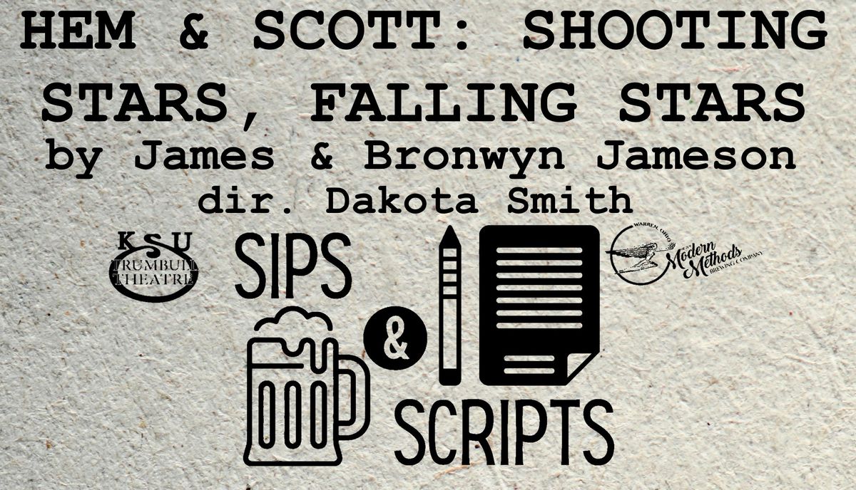 Sips & Scripts presents Hem & Scott by James & Bronwyn Jameson