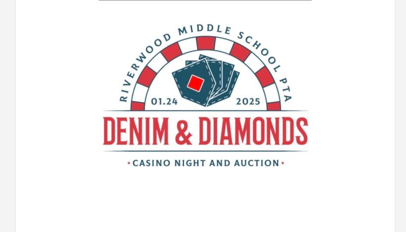 Denim and Diamonds Casino Night and Auction, hosted by Riverwood Middle School PTA