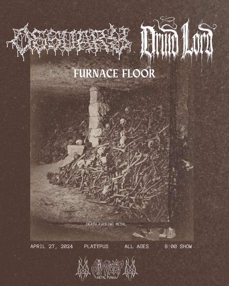 Ossuary + Druid Lord w\/ Furnace Floor at Platypus