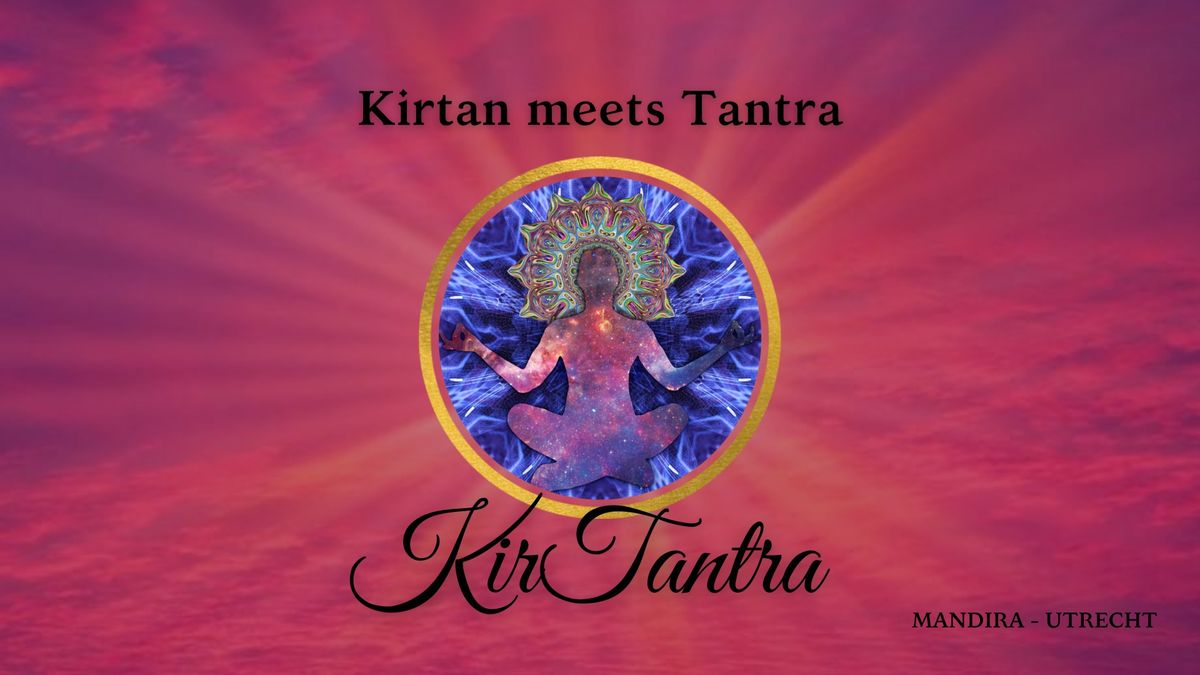 KirTantra | Kirtan meets Tantra