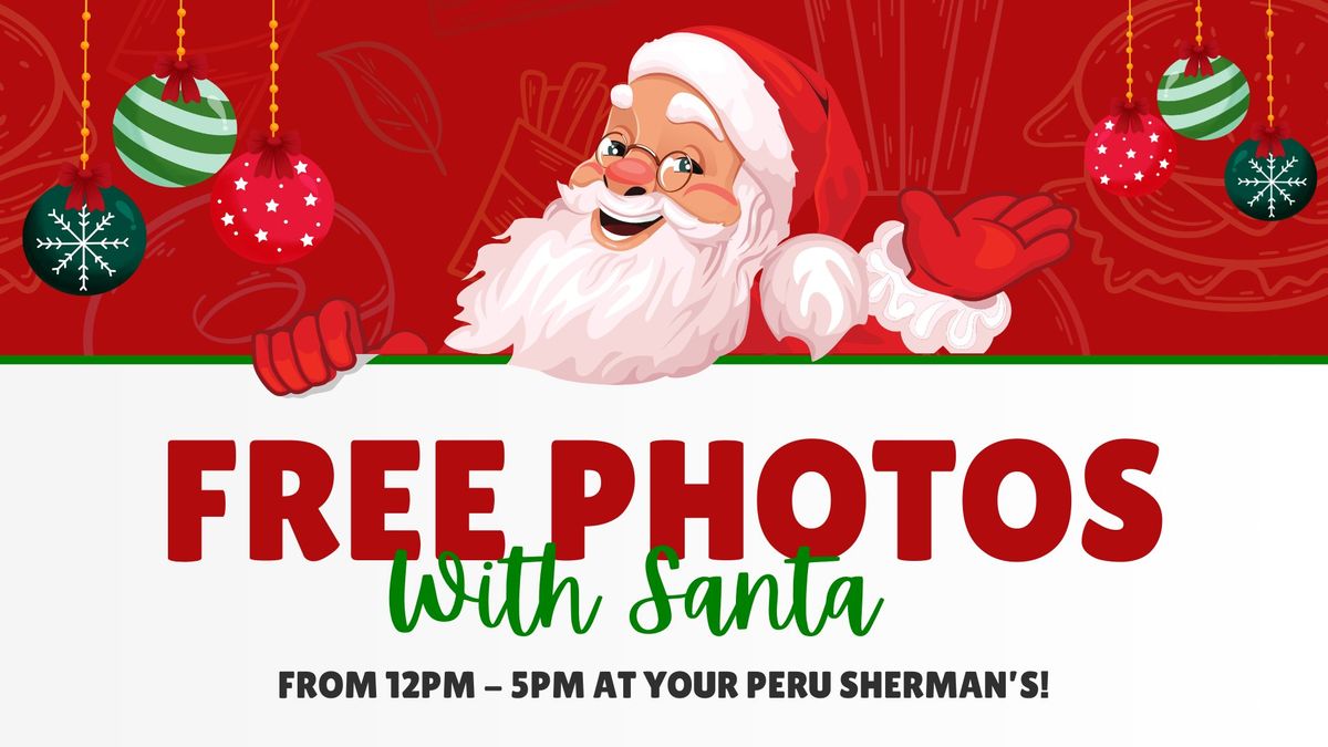 FREE Photos with Santa at Sherman's in Peru!