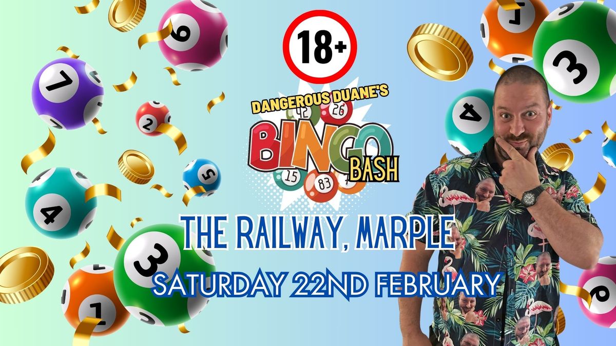 Bingo Bash at The Railway, Marple - February 22nd 2025