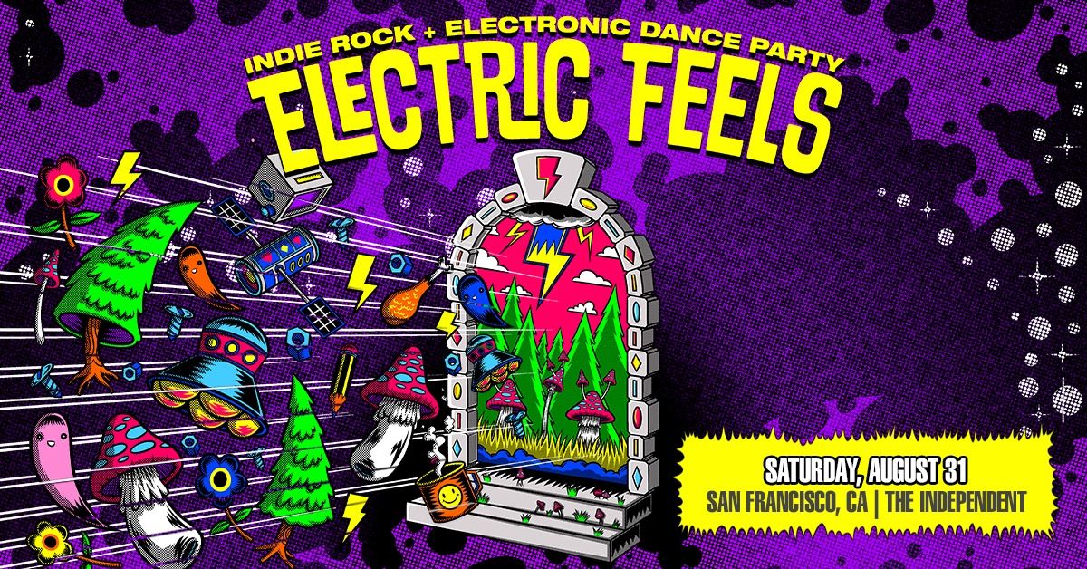 Electric Feels: Indie Rock + Indie Dance Party at The Independent