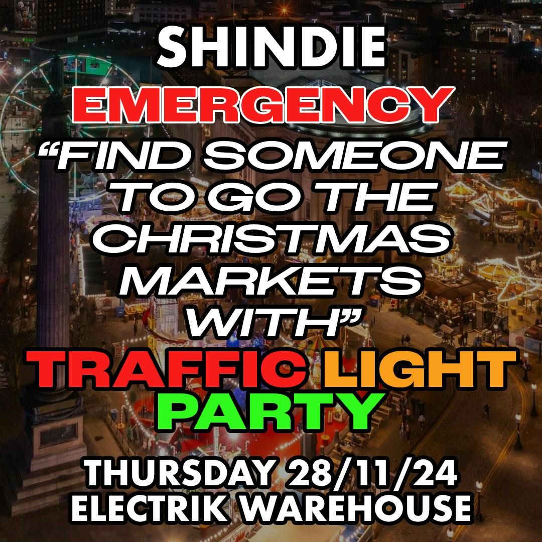 Shit Indie Disco - Shindie  \ud83d\udea8 PLUS \u201ccuffing season\u201d Traffic Light Party - FOUR ROOMS OF MUSIC - Dance, Pop Chart \/ Indie \/ Throwbacks, Cheese \/ Emo  \ud83d\udea8 \u00a33.50 VODKA DBLS ALL NIGHT \ud83d\udea8