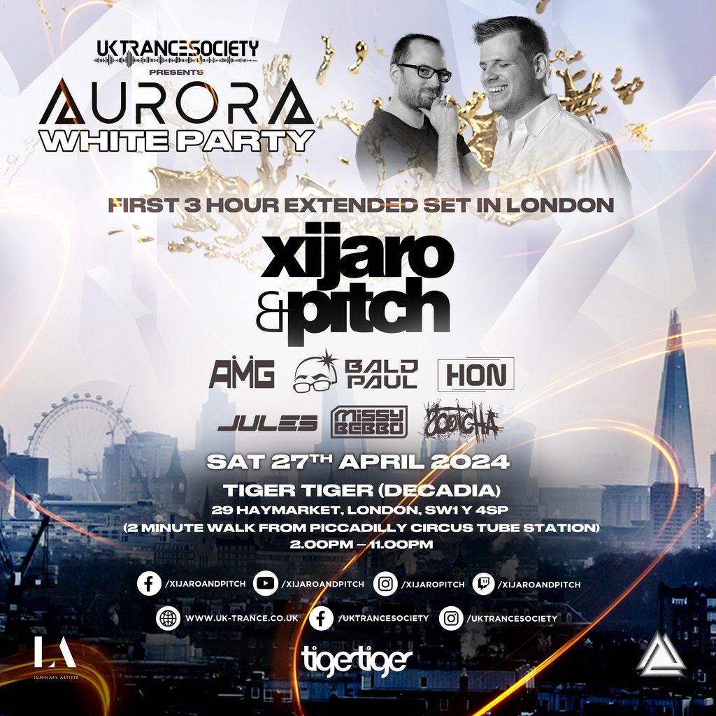 UK Trance Society presents Aurora w\/ XiJaro & Pitch