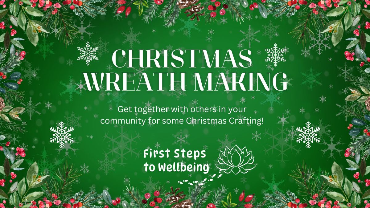 Christmas Wreath Making Workshop 