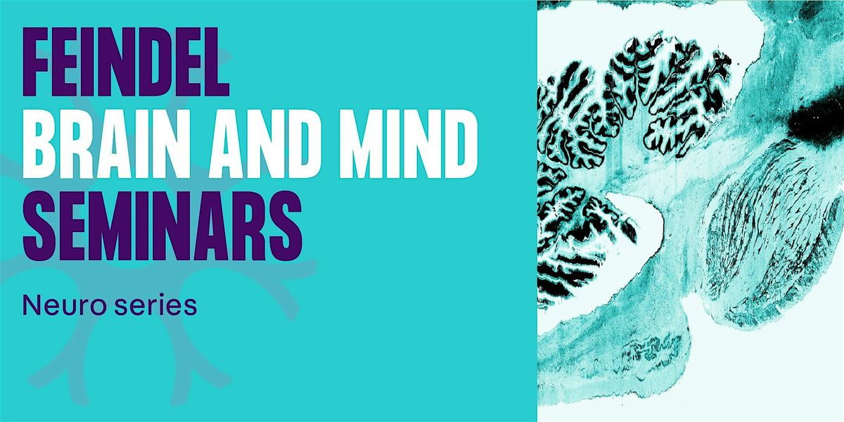 Feindel Brain & Mind Series: \u00c9tienne Richer