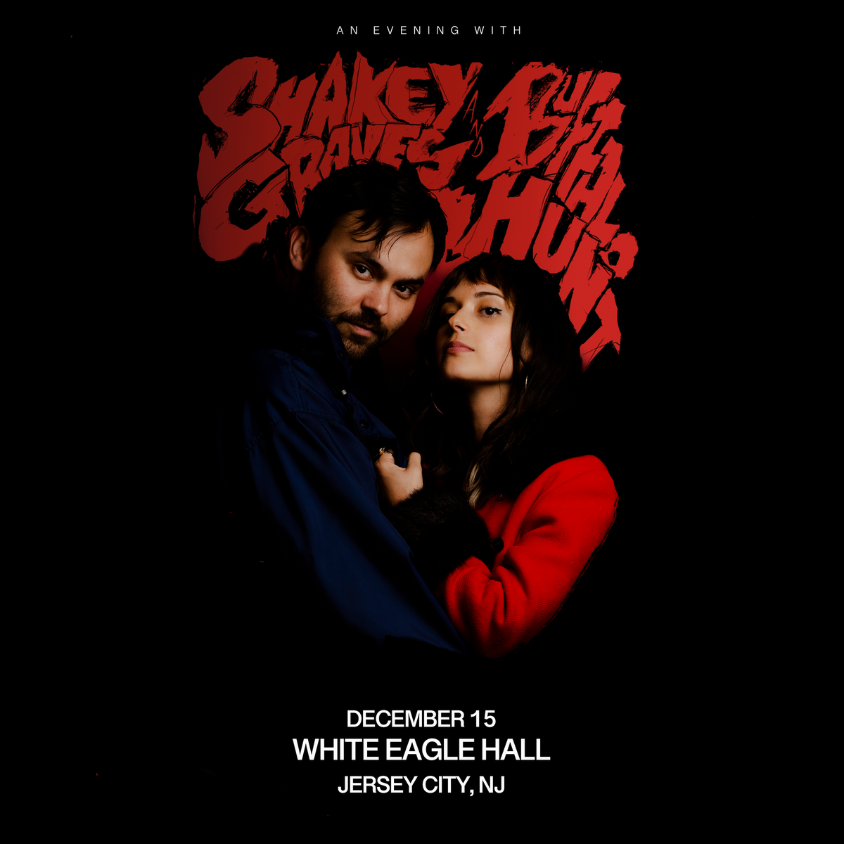 An Evening with Shakey Graves & Buffalo Hunt