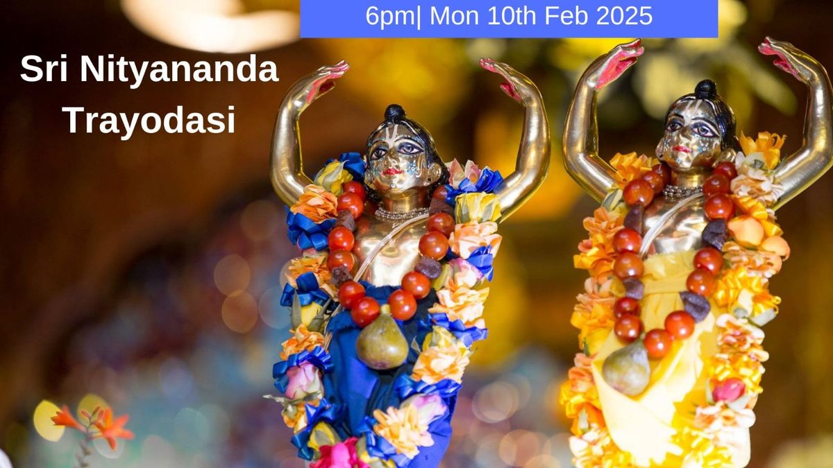 Sri Nityananda Trayodasi | 10th Feb 2025