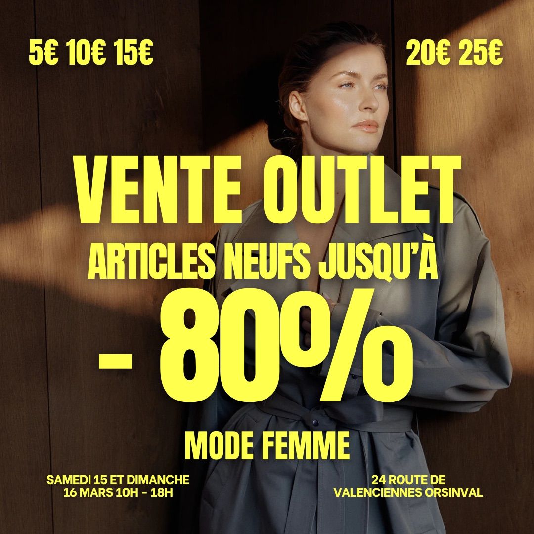 VENTE OUTLET MODE FEMME