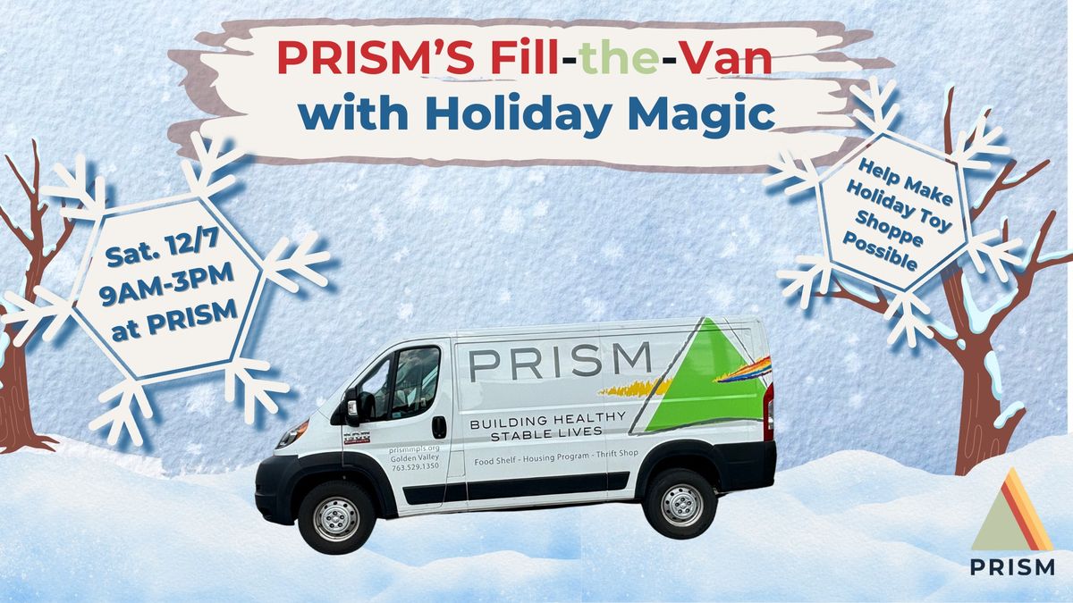 Fill-the-Van for PRISM'S Holiday Toy Shoppe