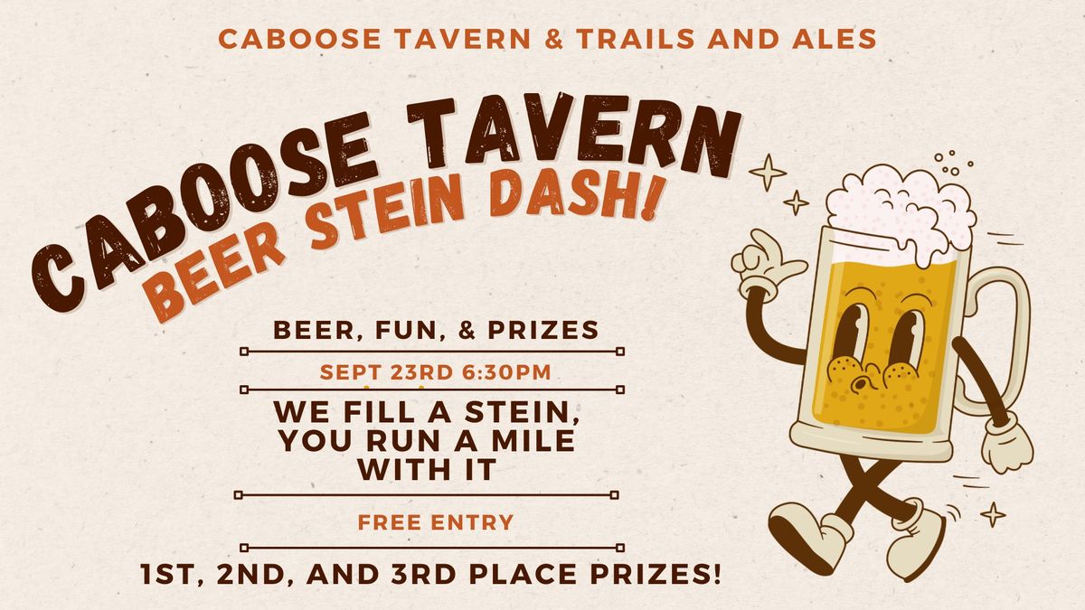 Caboose Tavern Beer Stein Dash! 