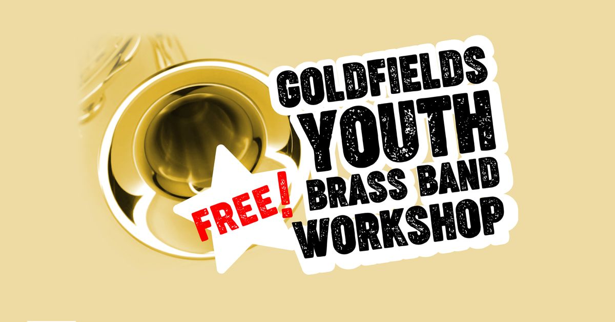 Goldfields Youth Brass Band Workshop