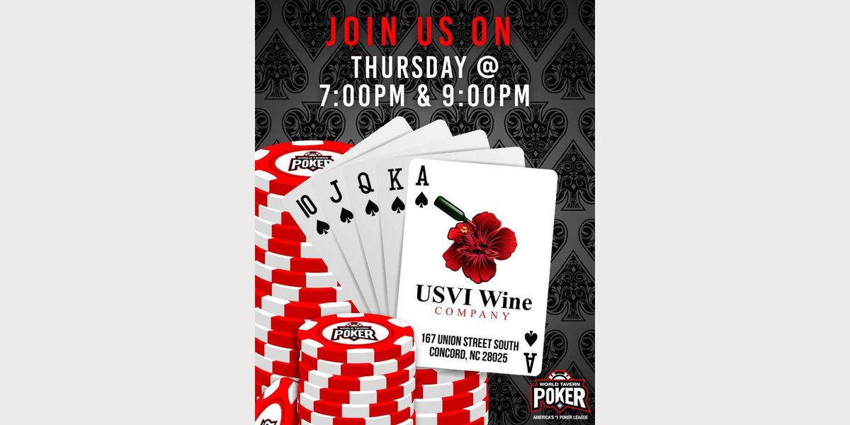 World Tavern Poker @ 7pm & 9pm!!!