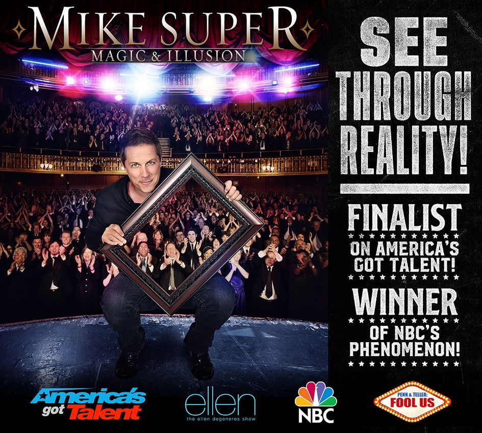 Mike Super - Magic & Illusion - Tucson